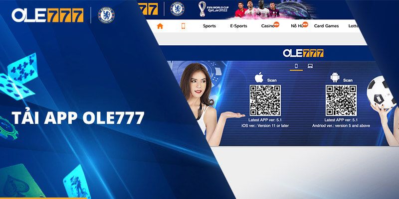 Tải app của Ole777 chơi game nhanh chóng, tiện lợi