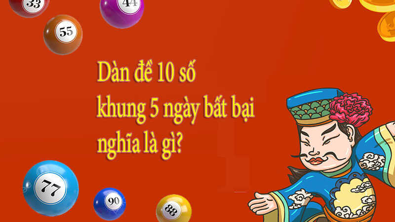 Dàn đề 10 nuôi khung 5 ngày