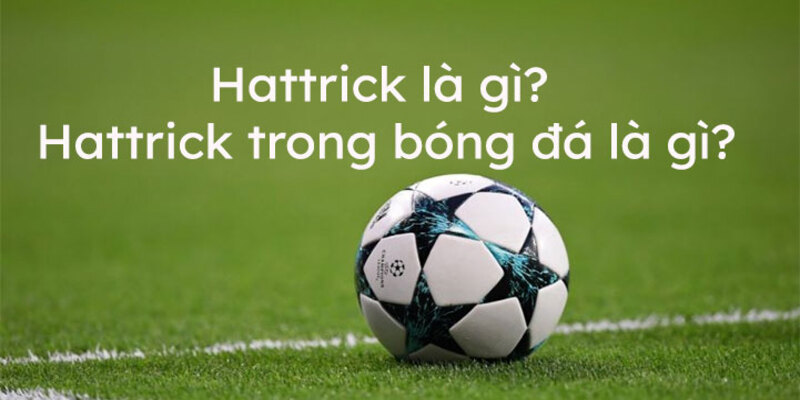 lập Hattrick