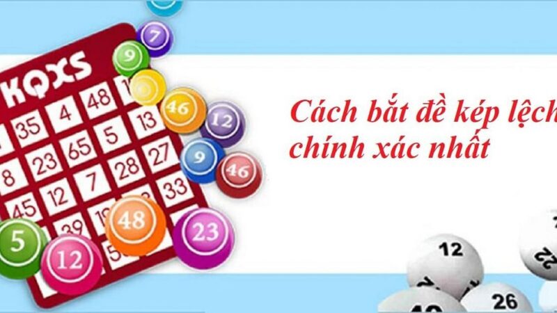 Chia sẻ cách chinh phục kép lệch là gì bằng đầu câm