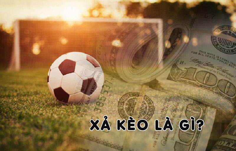 Xả kèo là gì