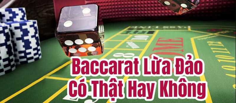 Baccarat ăn tiền online bịp không