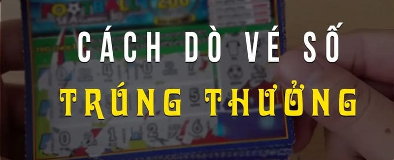 Cách dò vé số trúng thưởng tại khu vực miền Nam đơn giản, dễ tiếp cận